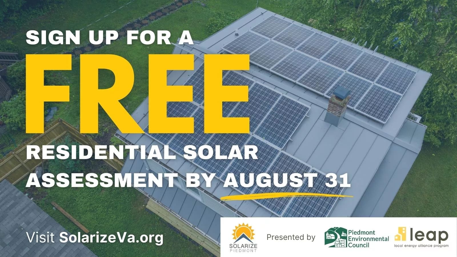 sign up for a free residential solar assessment by august 31